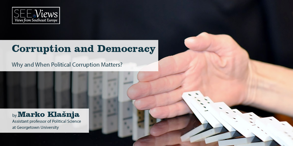 Corruption and Democracy - Why and When Political Corruption Matters ...