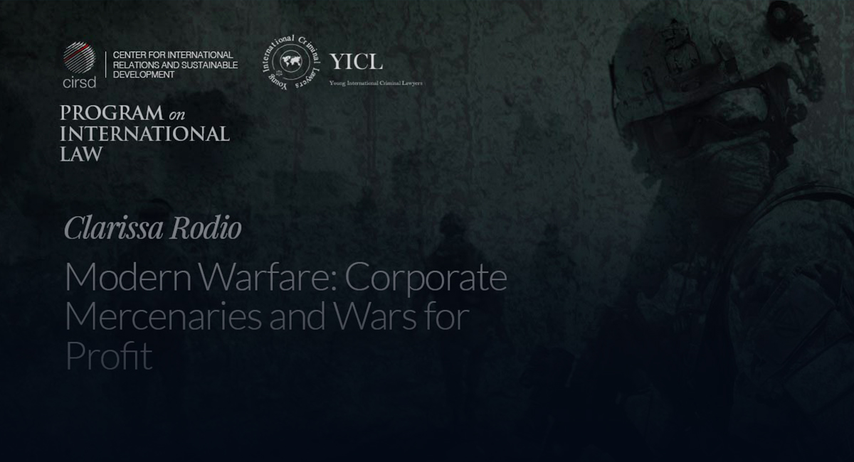 Modern Warfare: Corporate Mercenaries and Wars for Profit