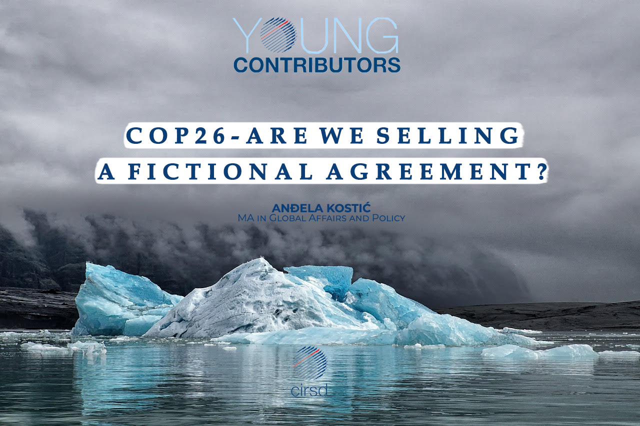 COP26 – Are we selling a fictional agreement?