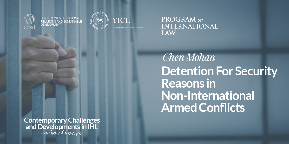 Detention For Security Reasons in Non-International Armed Conflicts
